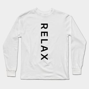 "RELAX" minimalistic design Long Sleeve T-Shirt